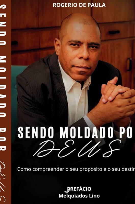 Sendo Moldado por Deus
